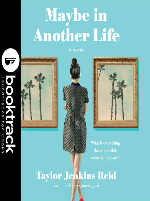 Title details for Maybe In Another Life by Taylor Jenkins Reid - Wait list